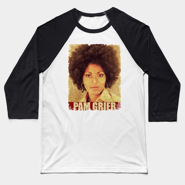 Pam Grier - NEW RETRO STYLE Baseball T-Shirt by FREEDOM FIGHTER PROD